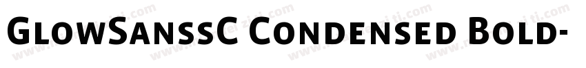 GlowSanssC Condensed Bold字体转换